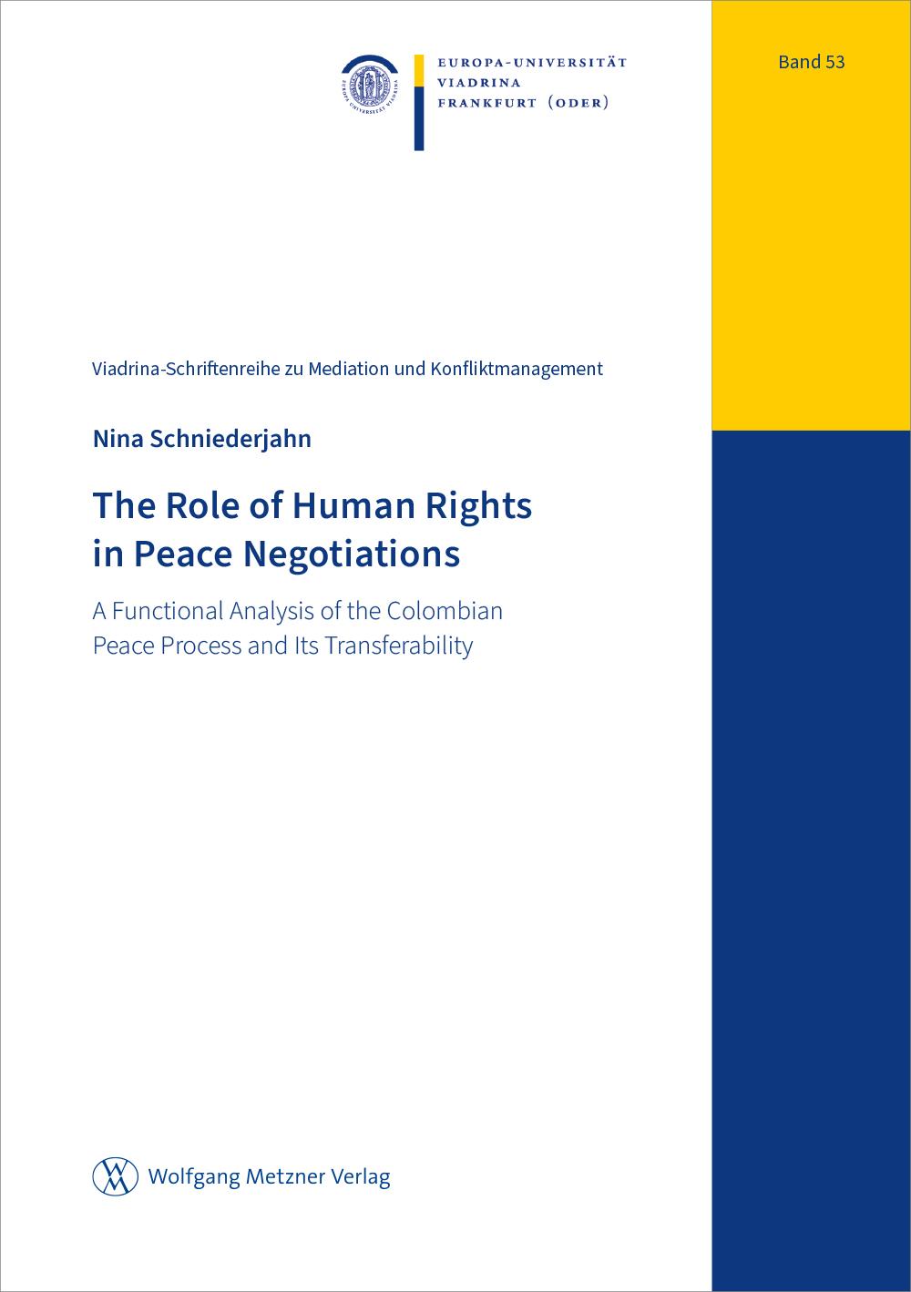 The Role of Human Rights in Peace Negotiations