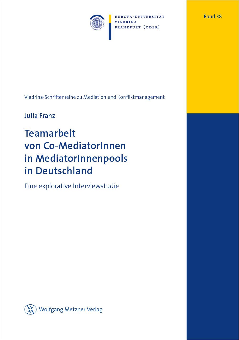 Teamarbeit von Co-MediatorInnen in MediatorInnenpools in Deutschland